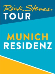 Rick Steves Tour: Munich Residenz Tour