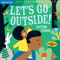 Indestructibles: Let’s Go Outside!