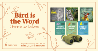 Bird is the Word Sweepstakes