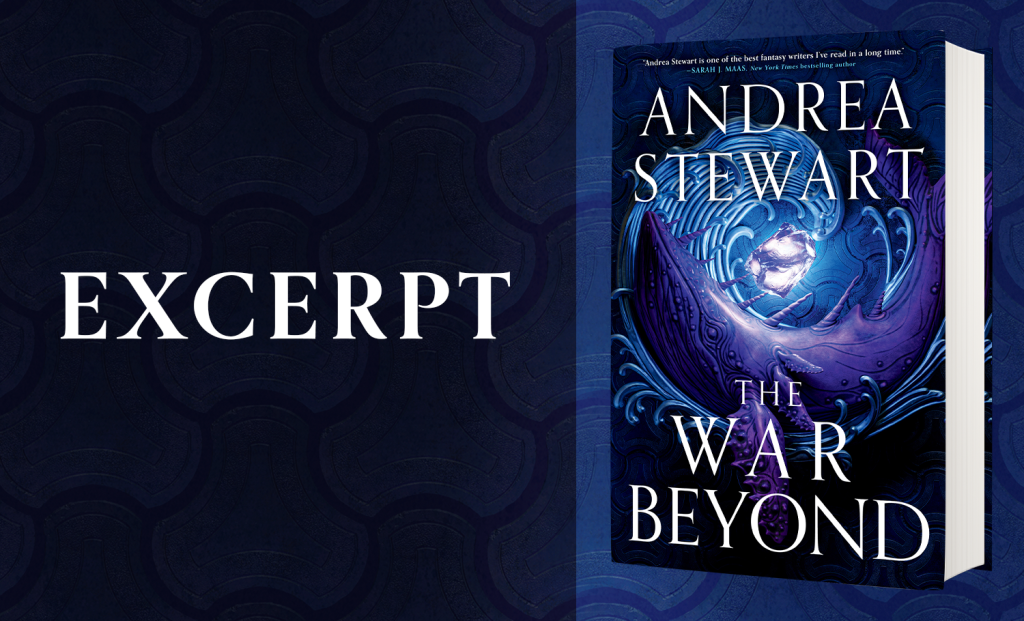 Excerpt from The War Beyond by Andrea Stewart