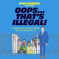 Oops…That’s Illegal!