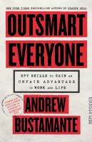 Outsmart Everyone
